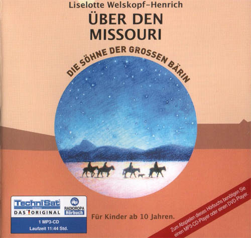 Die Söhne der großen Bärin - Teil 6 - über den Missouri Hörbuch