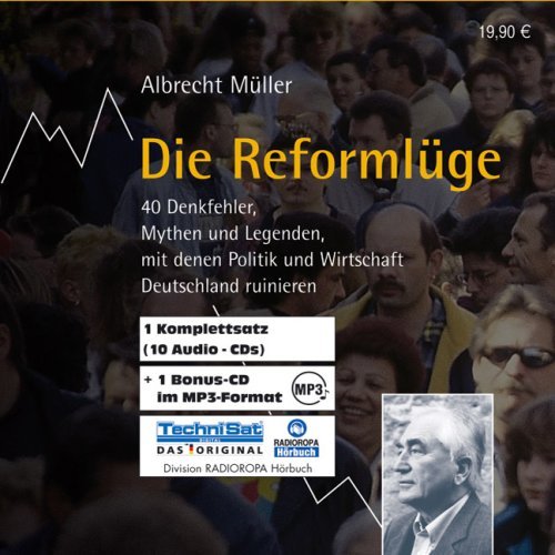 Die Reformlüge Hörbuch