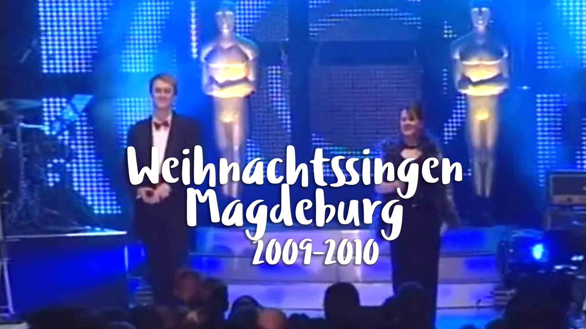 Weihnachtssingen Magdeburg (2009 - 2010)